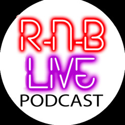 RnB LIVE PODCAST