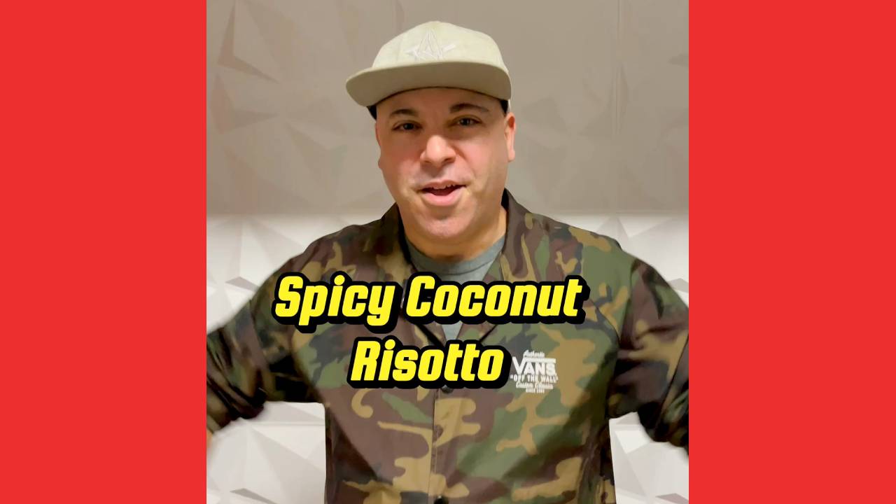 Chef Scinto Discovered | Chef Jonathon Scinto's Coconut Risotto: A Self-contained ...